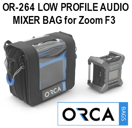 OR-264 LOW PROFILE AUDIO MIXER BAG for Zoom F3 